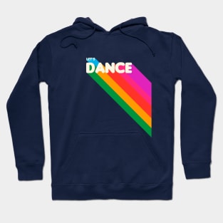 let's dance Hoodie